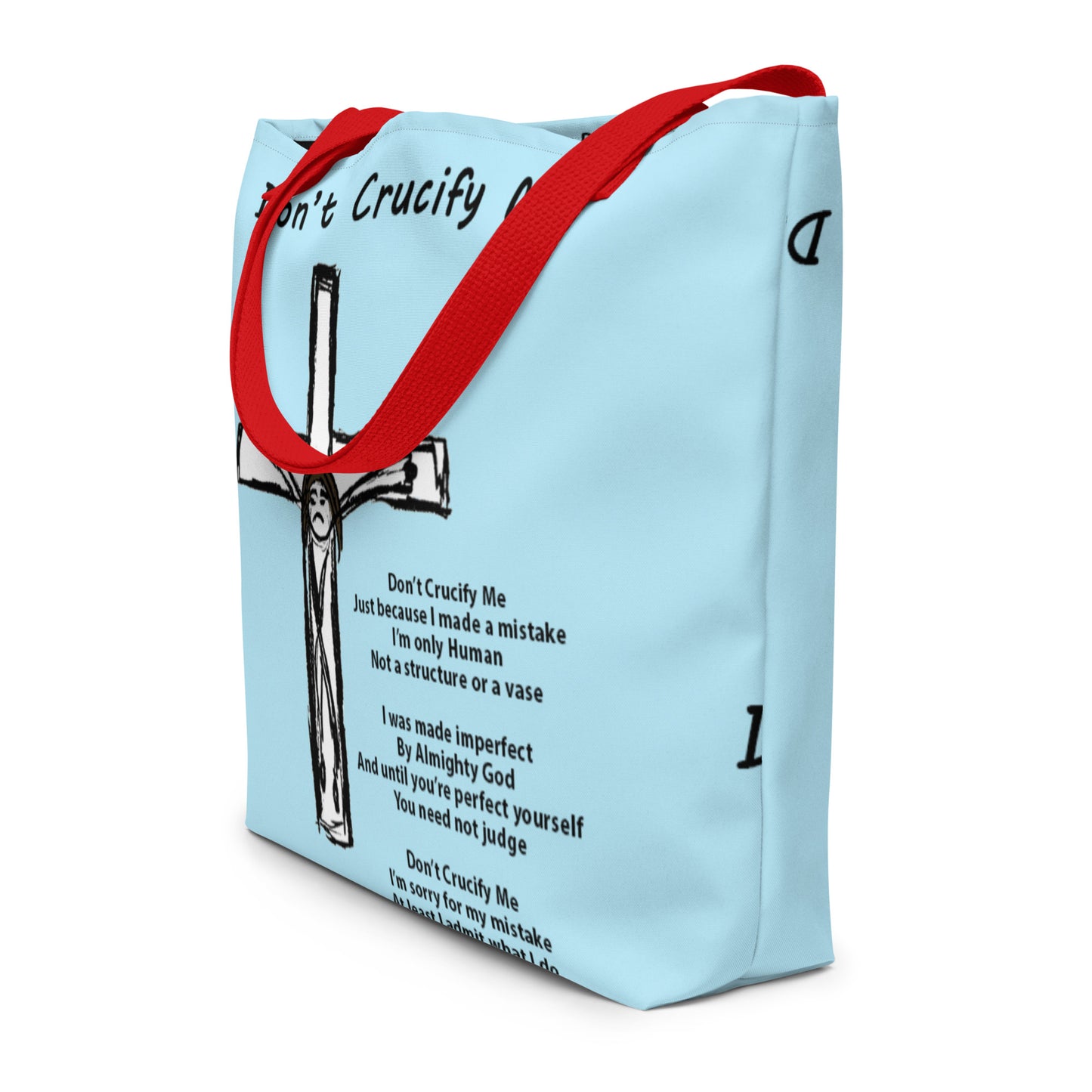 Don't Crucify Me All-Over Print Large Tote Bag