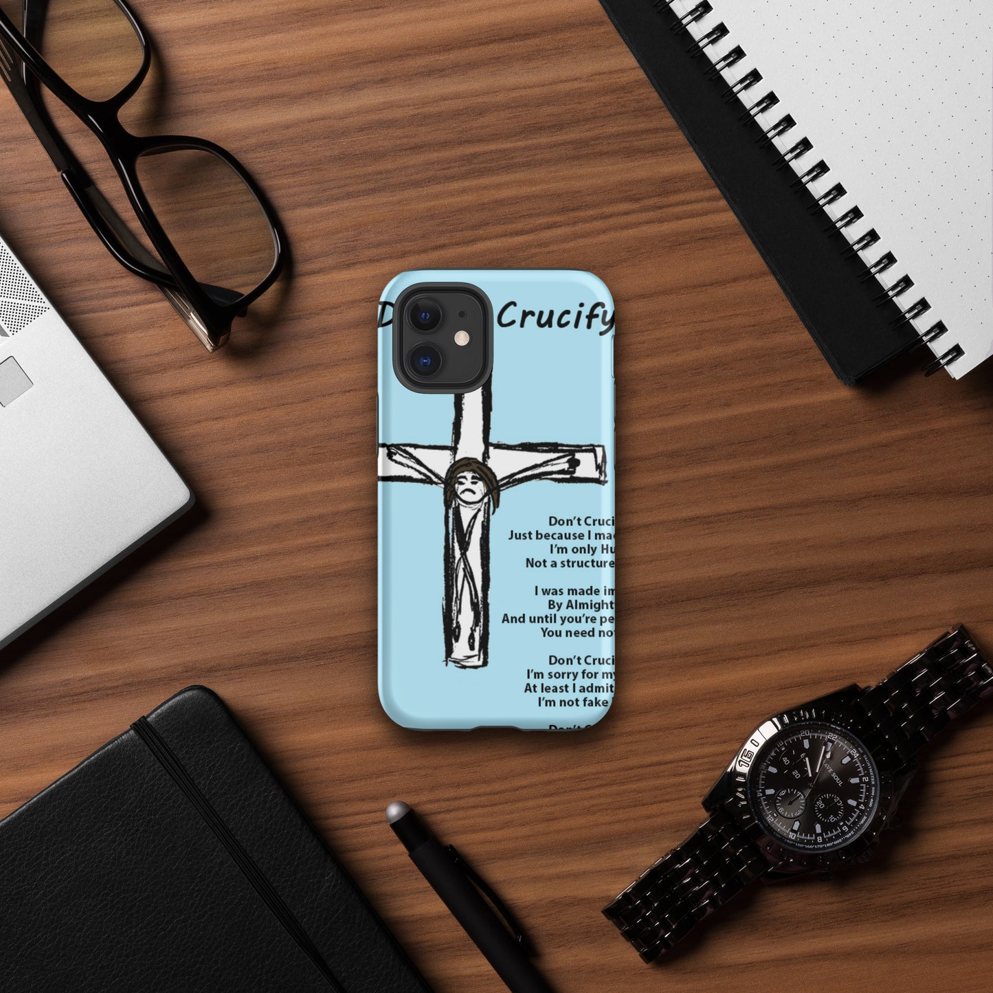 Don't Crucify Me Tough Case for iPhone®