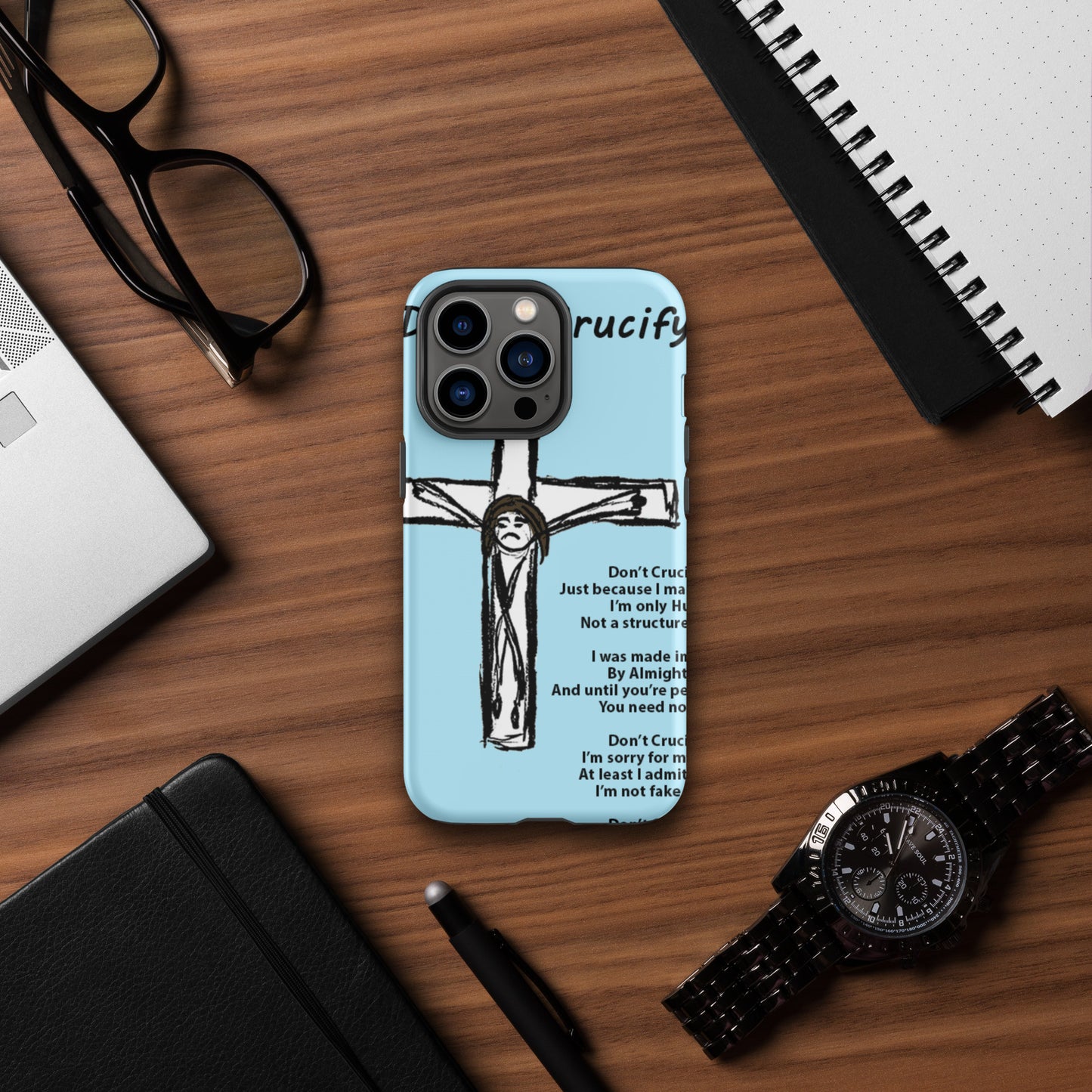 Don't Crucify Me Tough Case for iPhone®