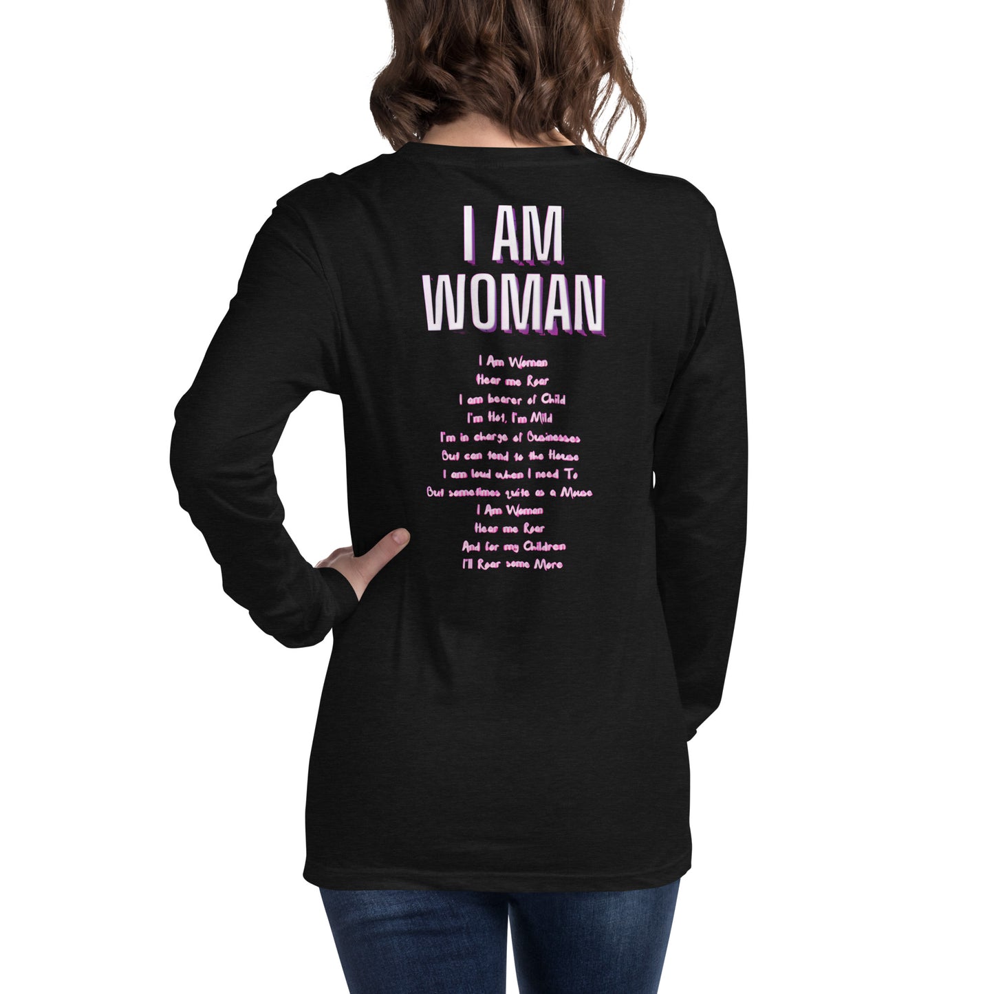 I Am Woman Long Sleeve Tee - A Tango to Life