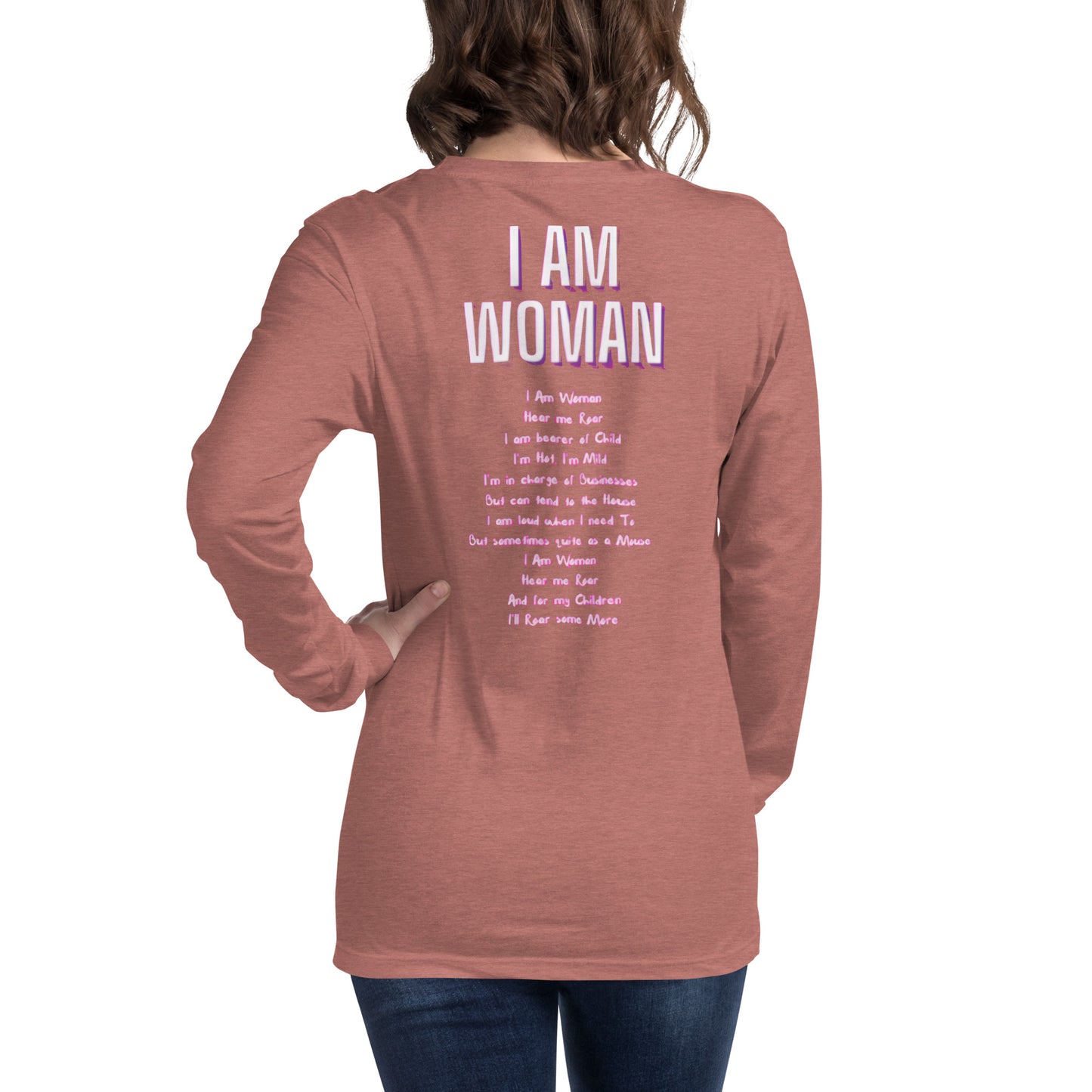 I Am Woman Long Sleeve Tee - A Tango to Life