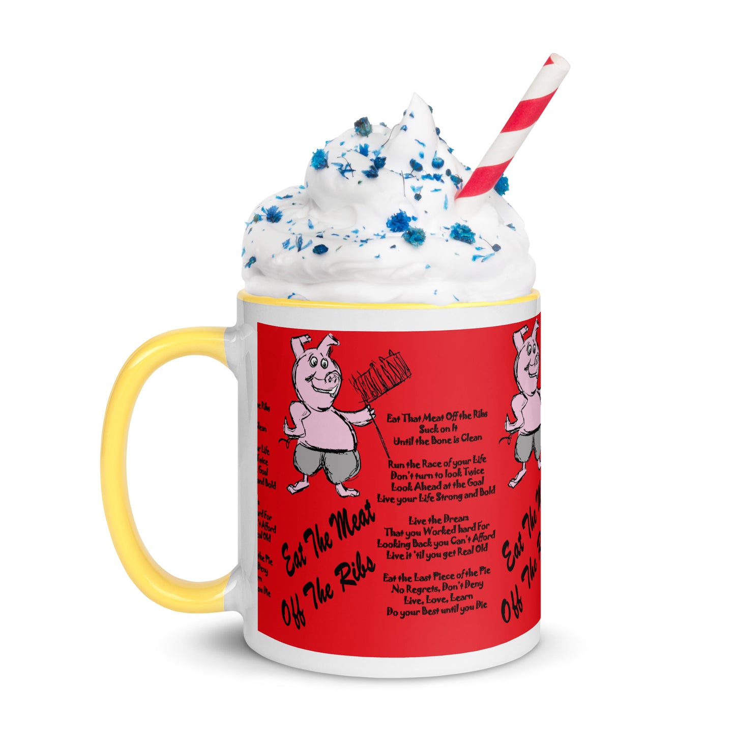 Eat The Meat Off The Ribs Mug with Color Inside