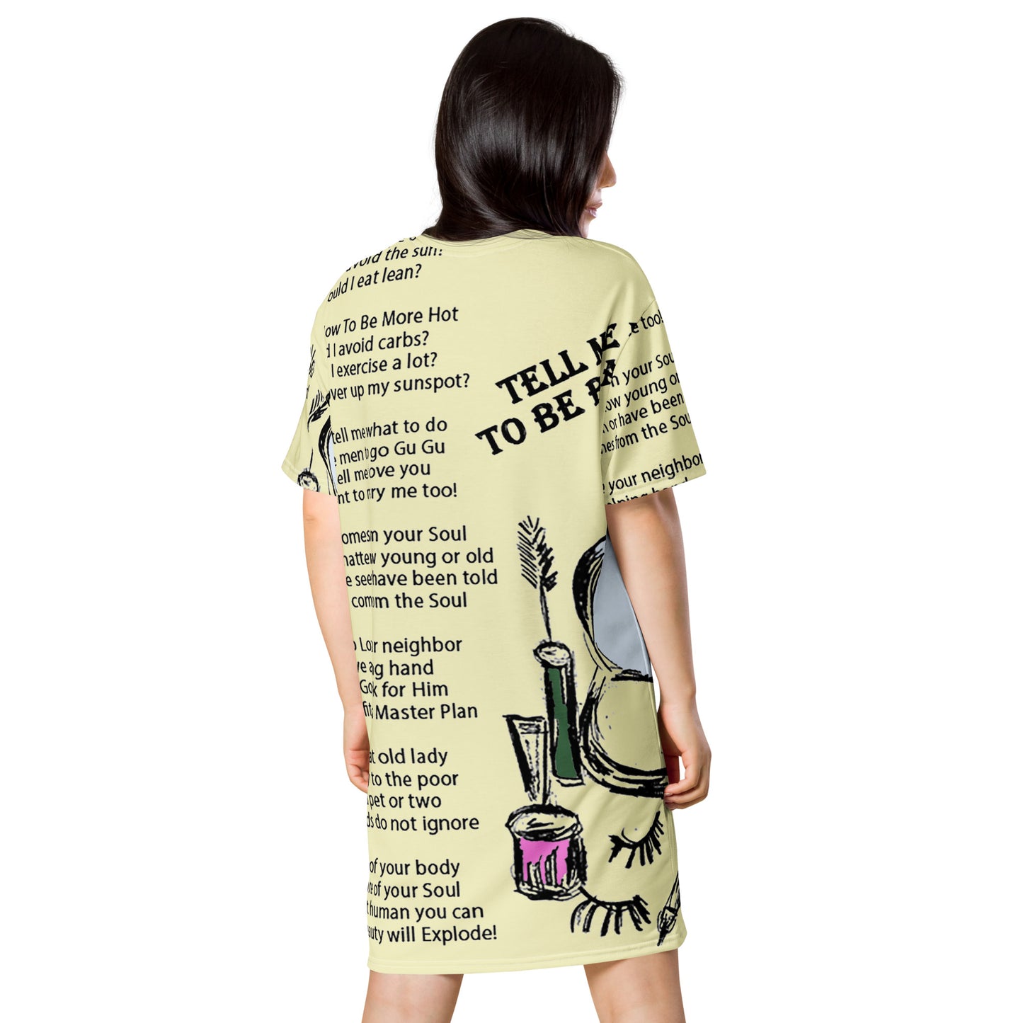 Tell Me How To Be Beautiful T-shirt dress