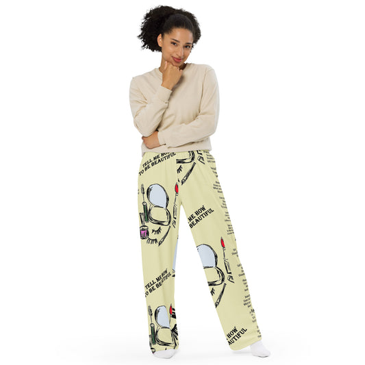 Tell Me How To Be Beautiful All-over print unisex wide-leg pants