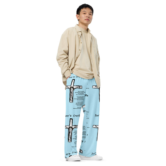 Don't Crucify Me All-over print unisex wide-leg pants