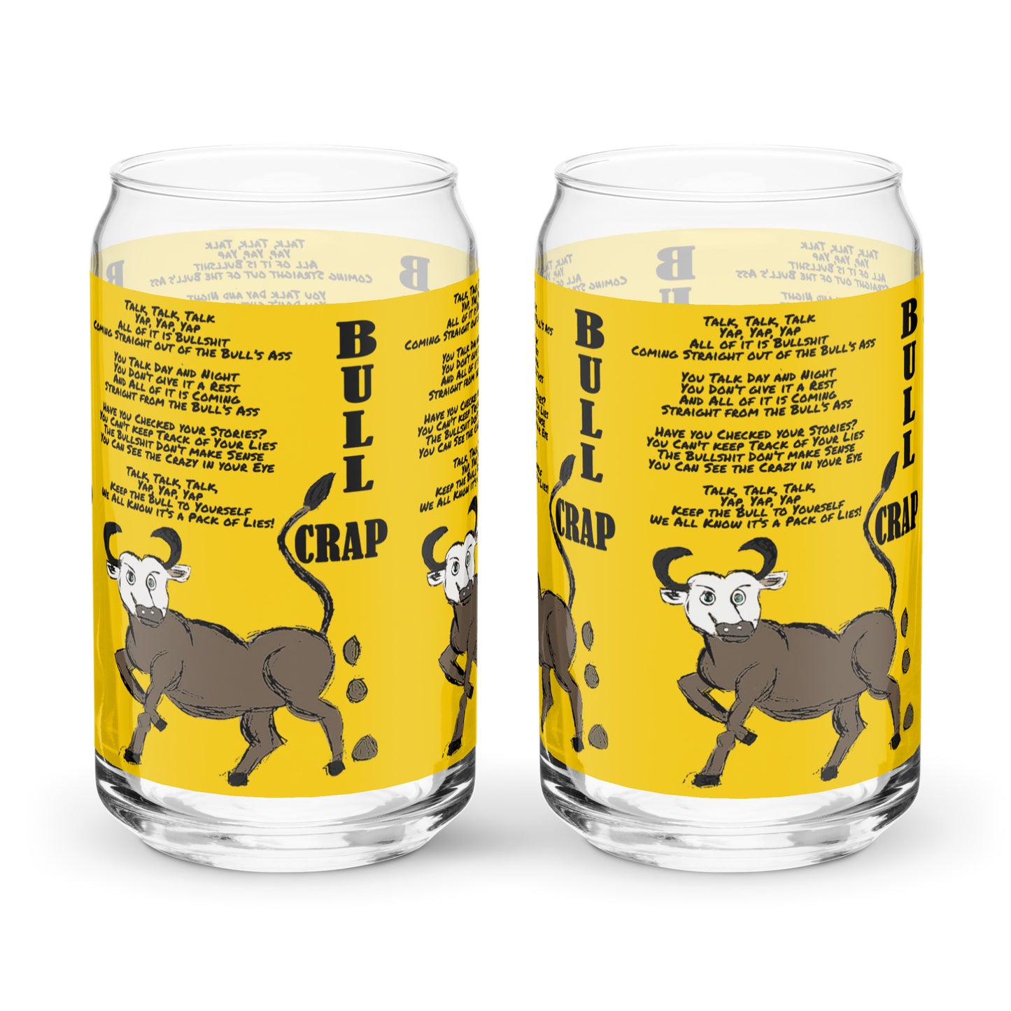 Bull Crap Can-shaped glass