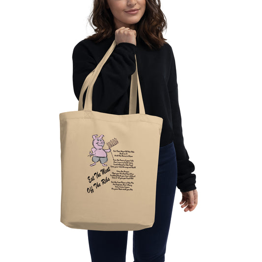 Eat The Meat Off The Ribs Eco Tote Bag