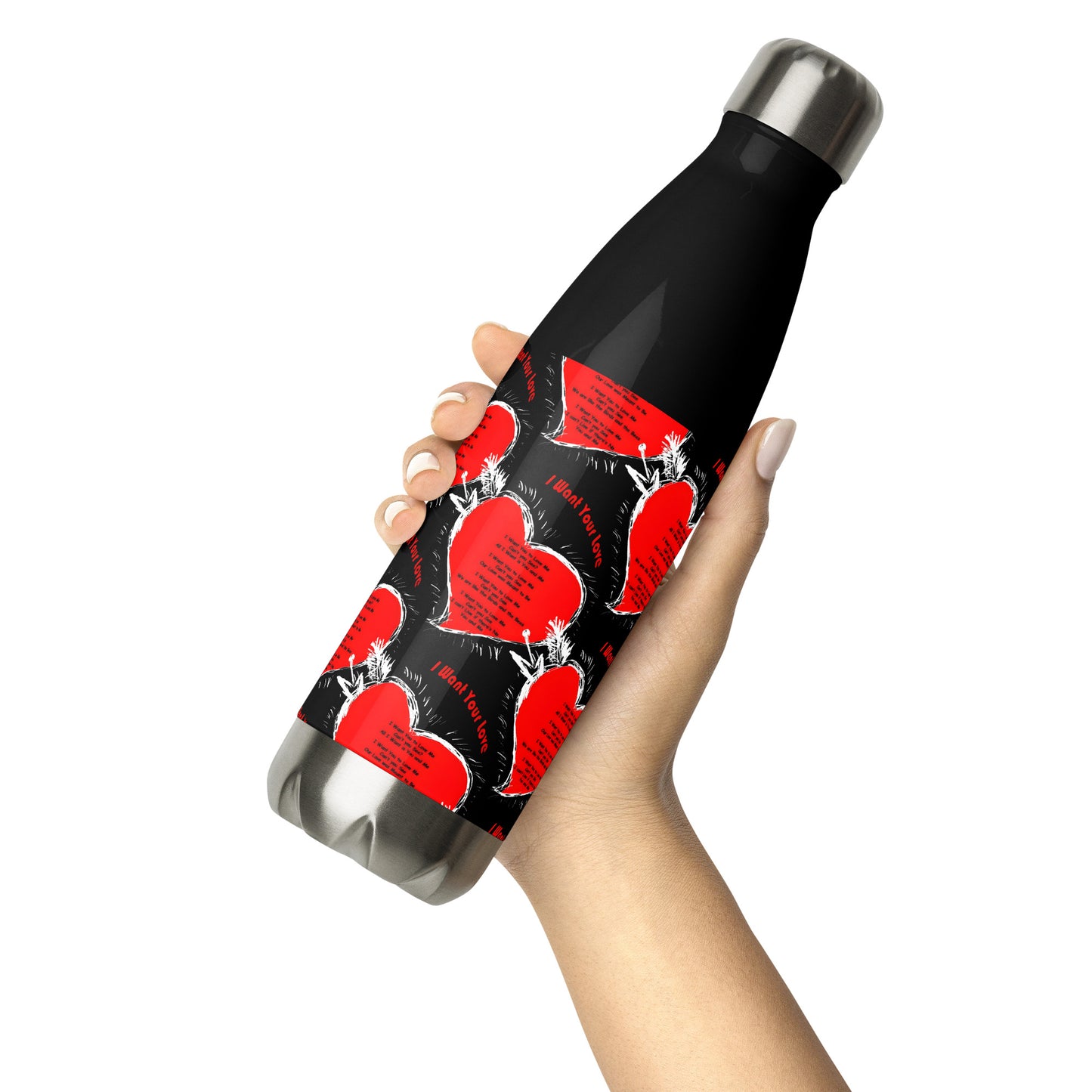 I Want Your Love  steel water bottle