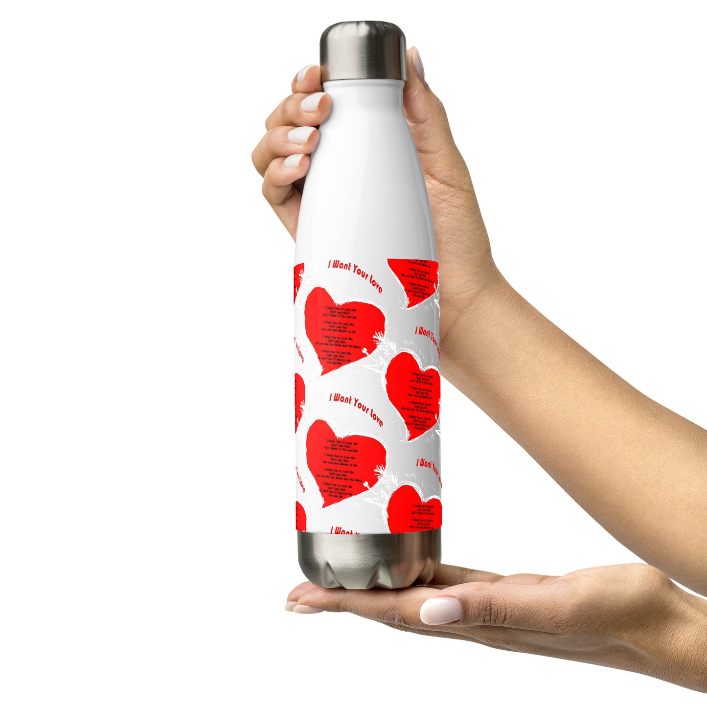 I Want Your Love  steel water bottle