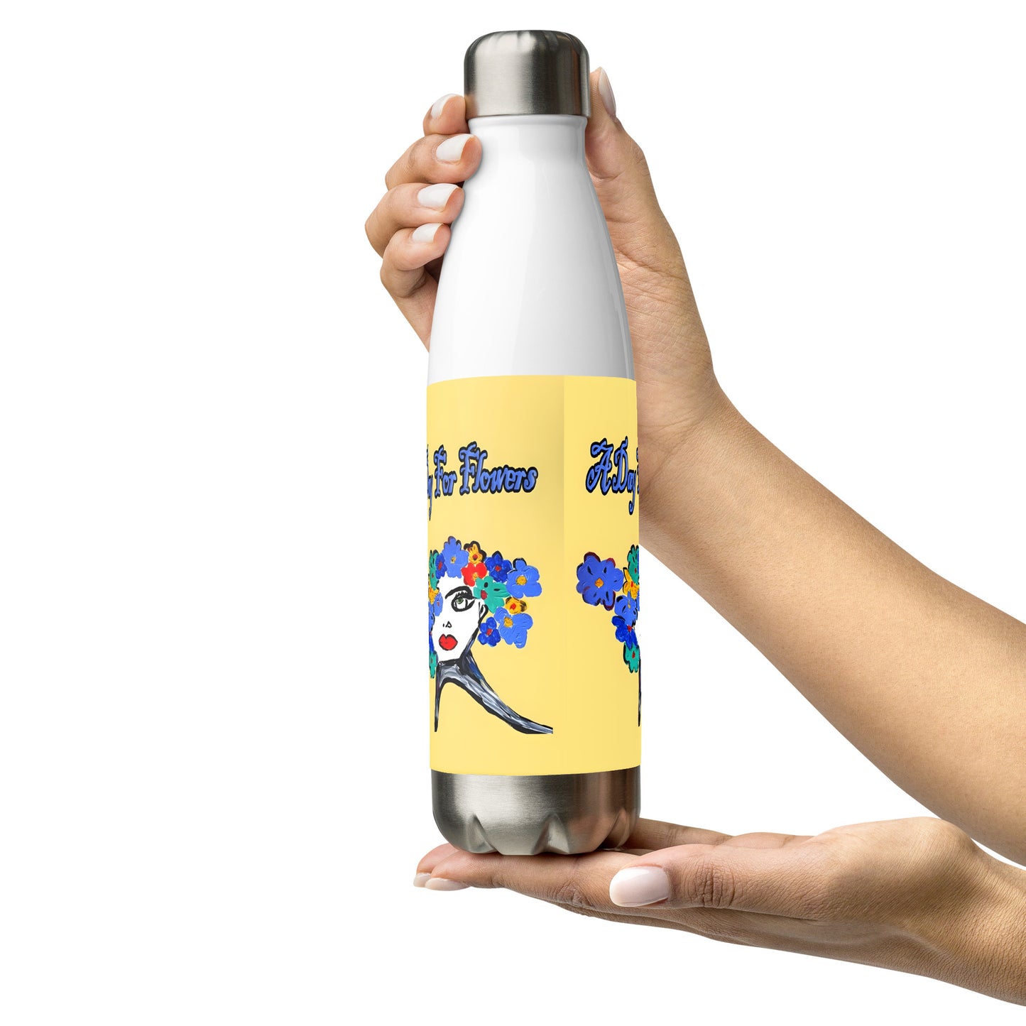 A Day For Flowers Stainless steel water bottle