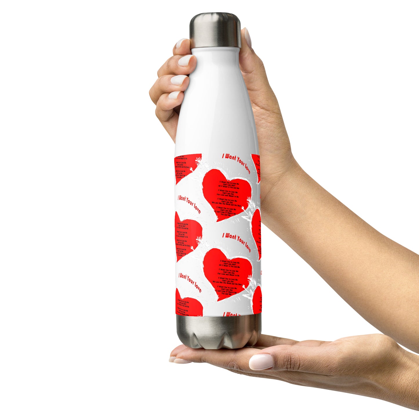 I Want Your Love  steel water bottle