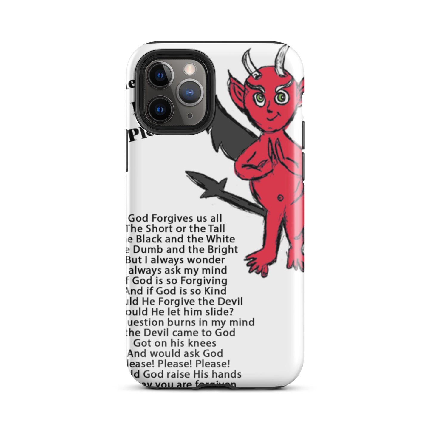 Would God Forgive The Devil Tough Case for iPhone®