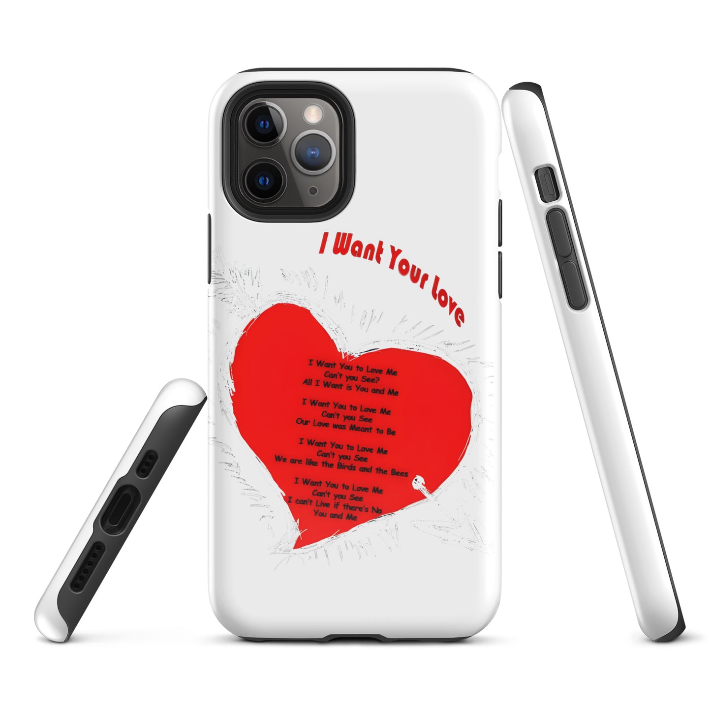 I Want Your Love Tough Case for iPhone®