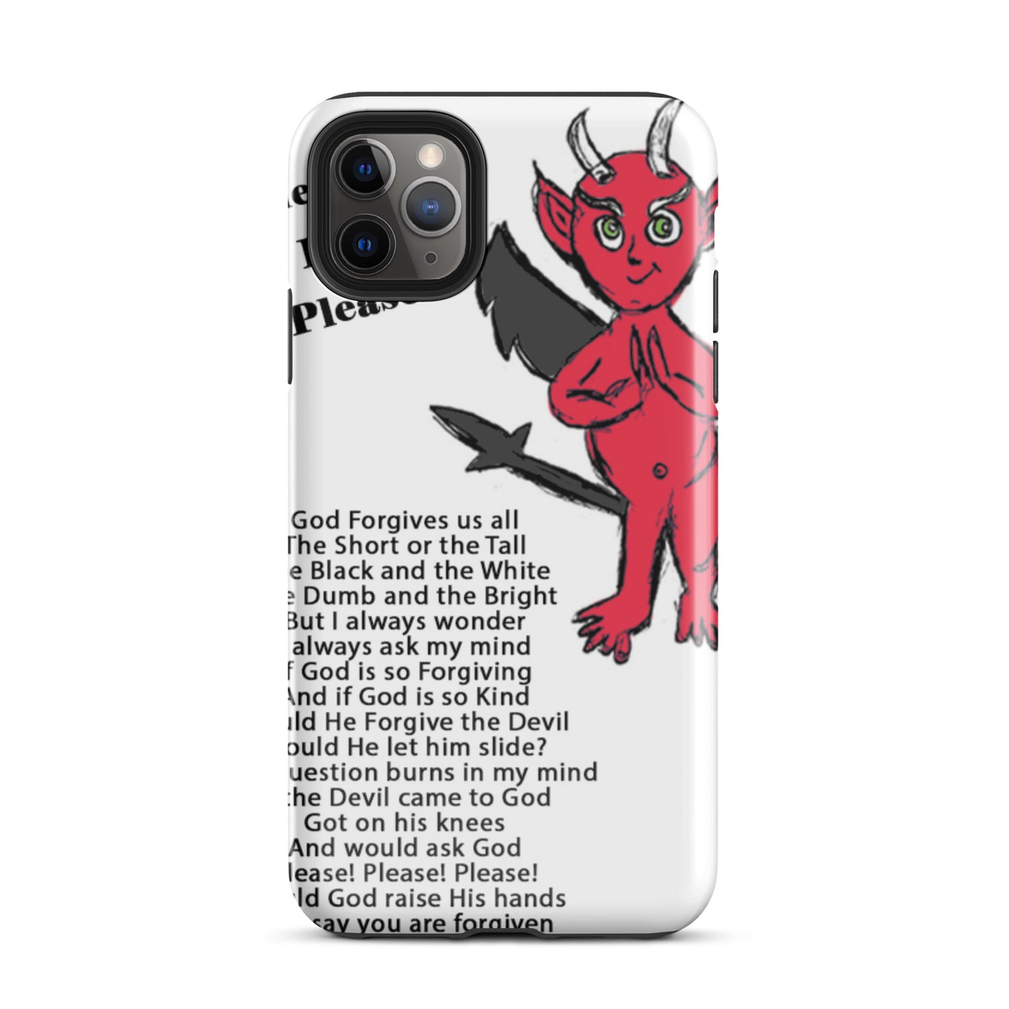 Would God Forgive The Devil Tough Case for iPhone®