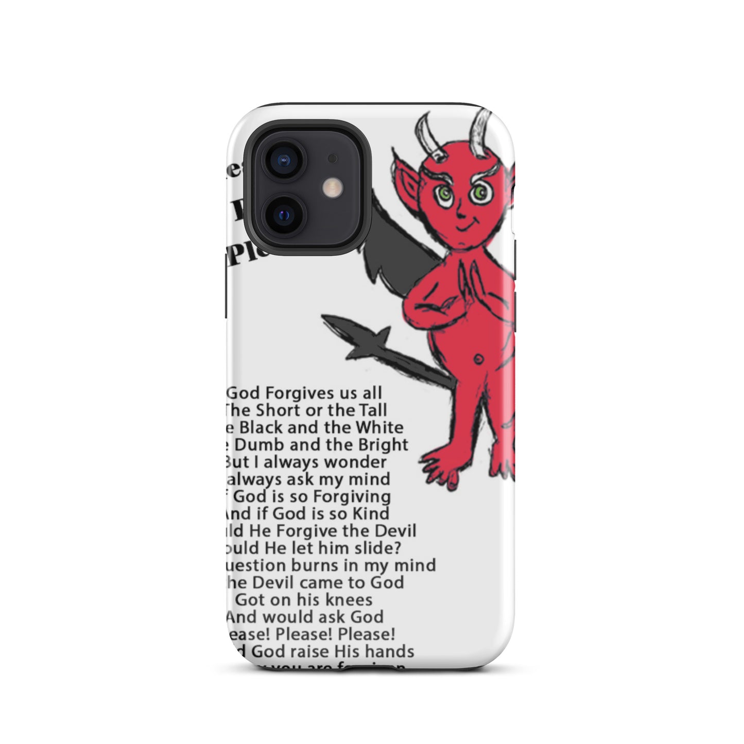 Would God Forgive The Devil Tough Case for iPhone®