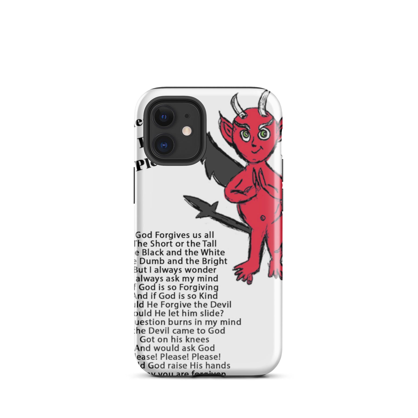 Would God Forgive The Devil Tough Case for iPhone®