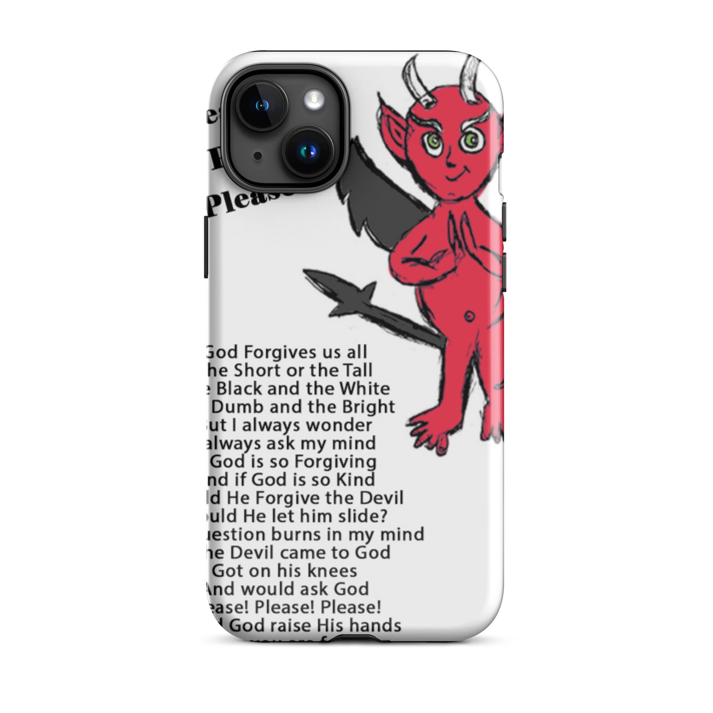 Would God Forgive The Devil Tough Case for iPhone®