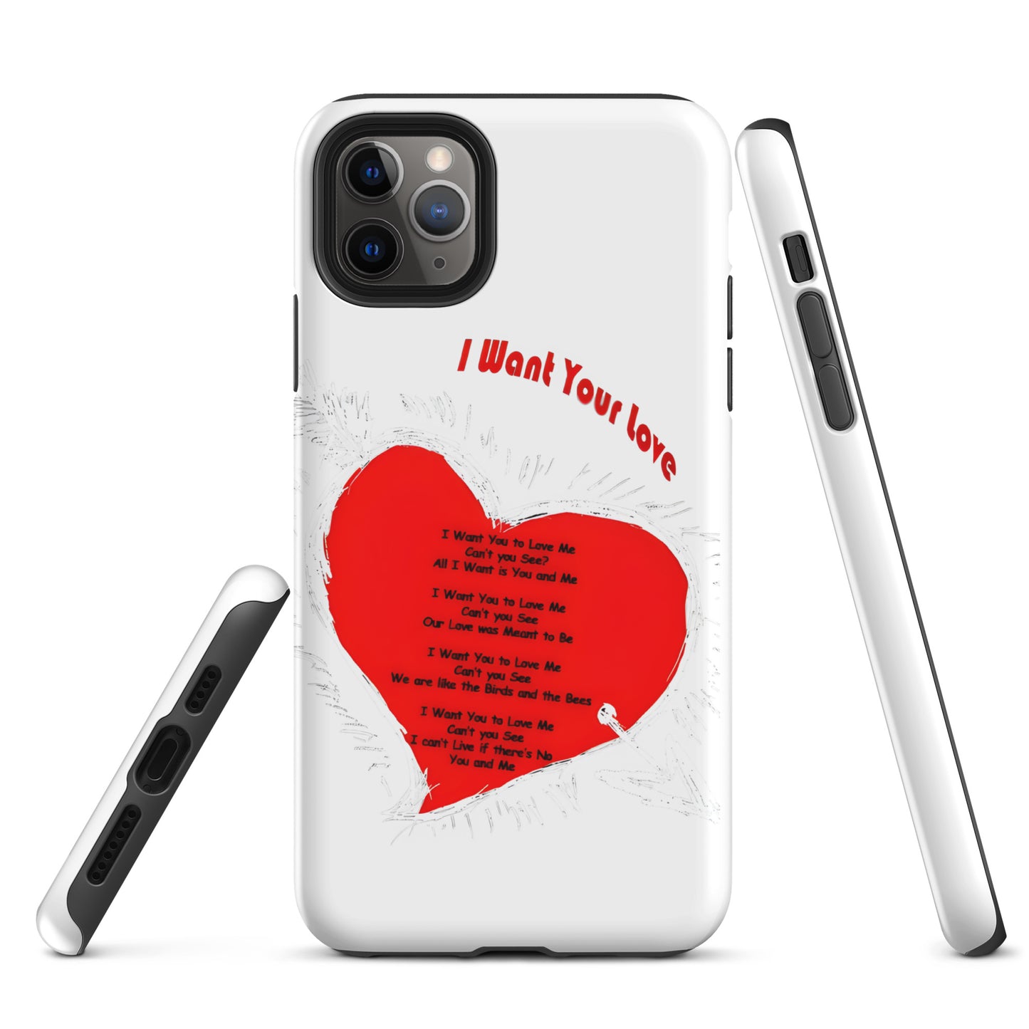 I Want Your Love Tough Case for iPhone®