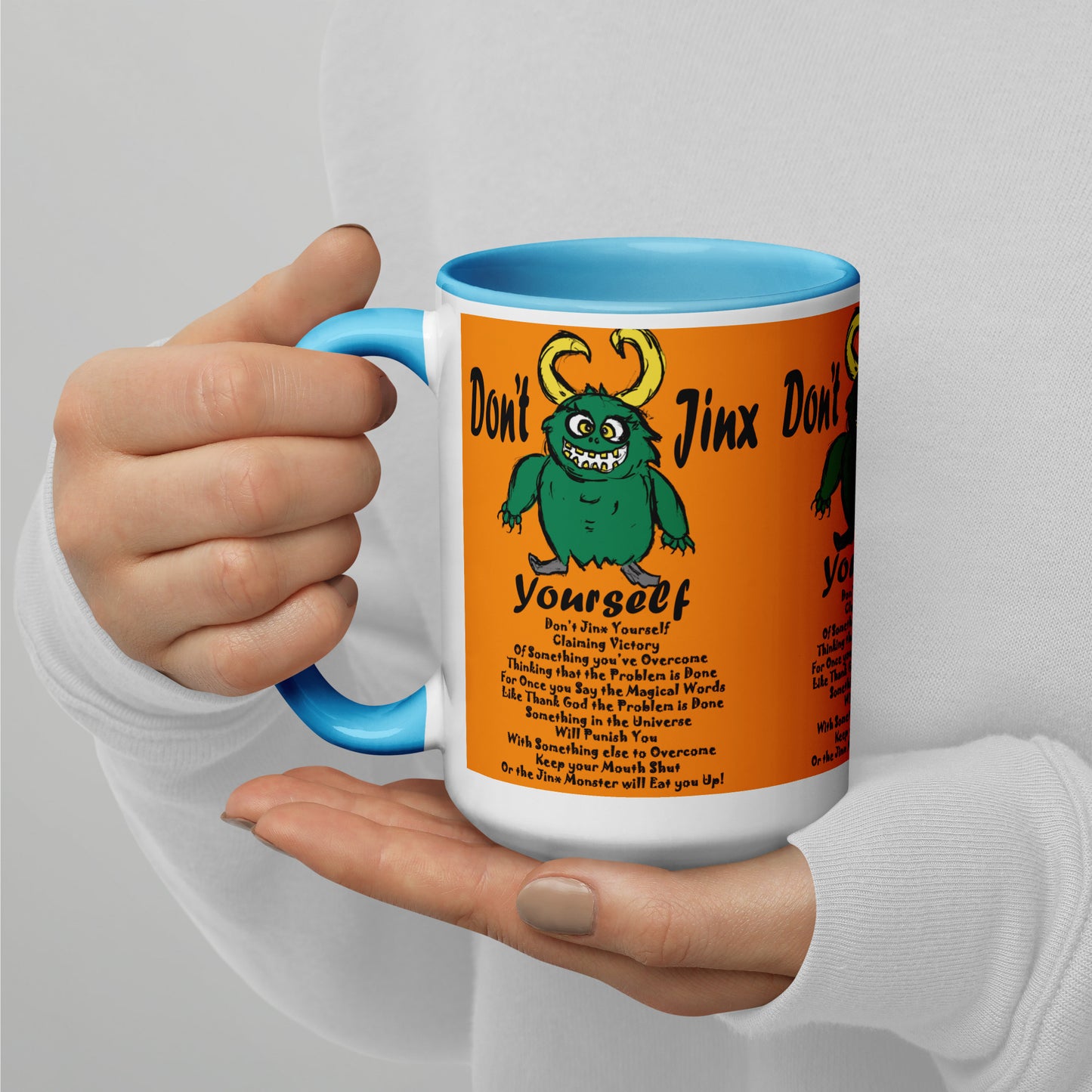 Don't Jinx Yourself Mug with Color Inside