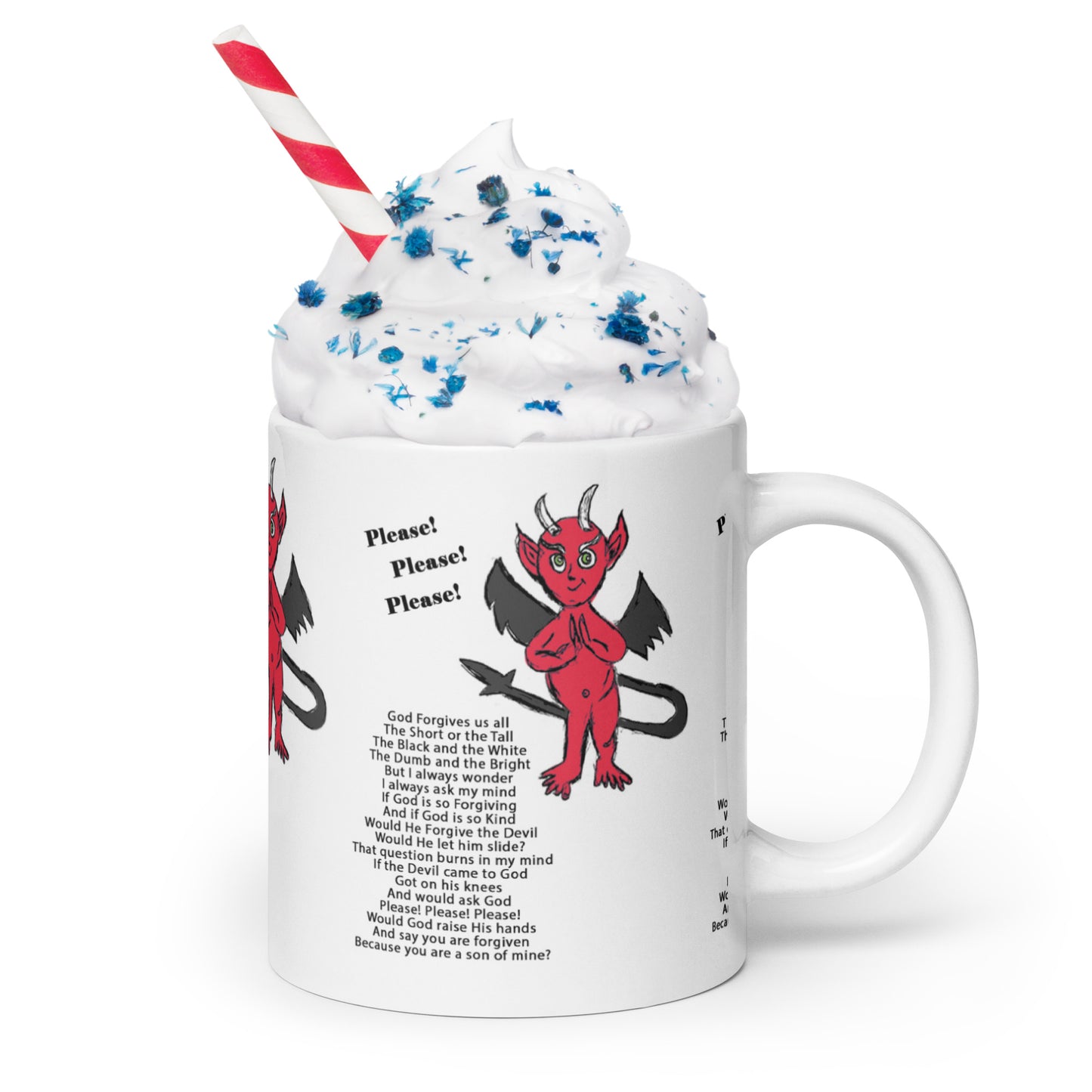 Would God Forgive The Devil White glossy mug